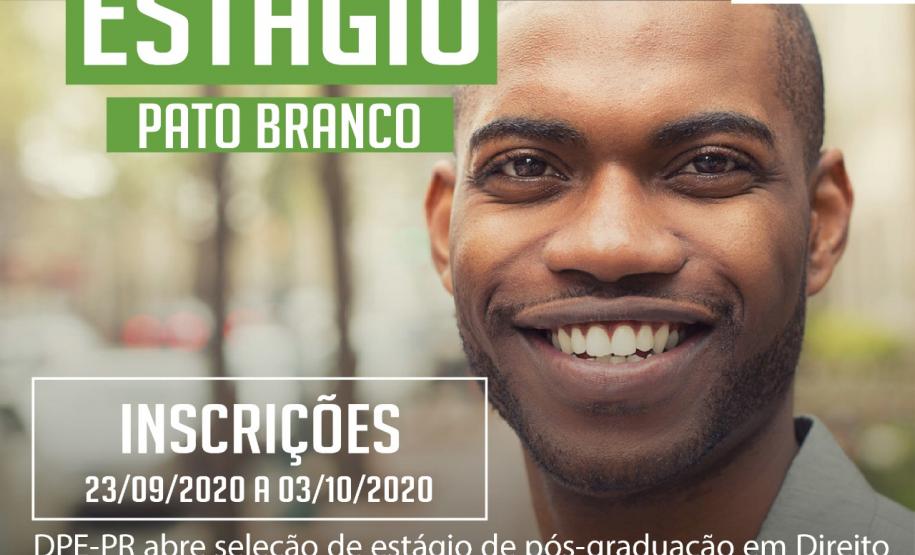 DPE-PR de Pato Branco abre vaga de estágio em Pós-Graduação