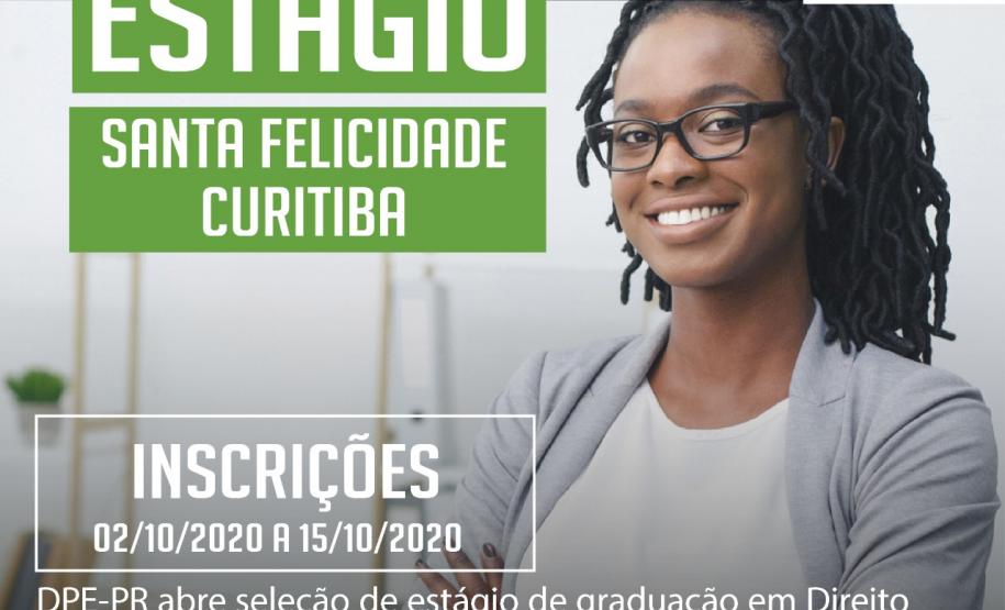 DPE-PR abre vagas de estágio em Curitiba