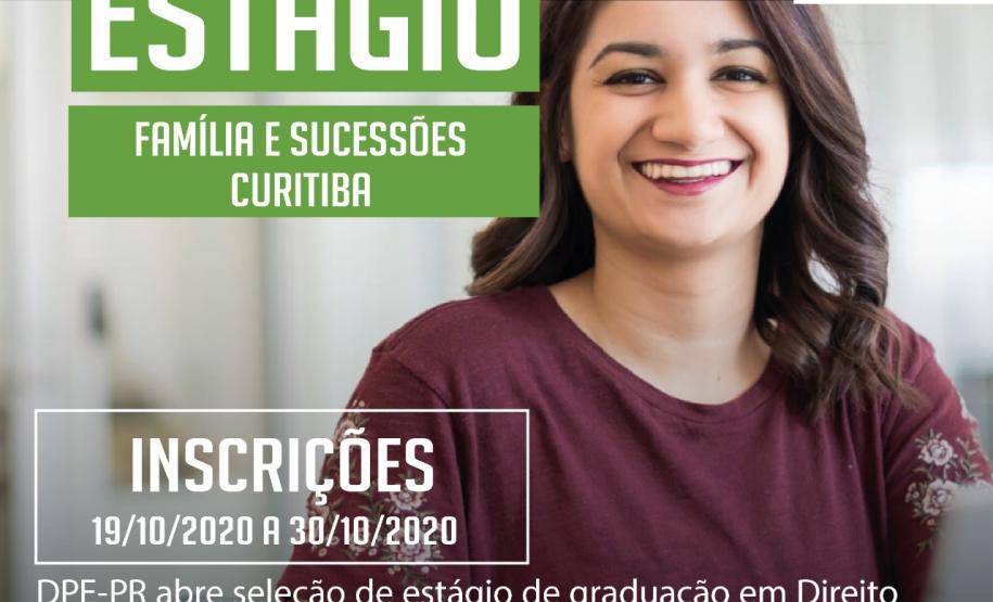 DPE-PR abre vagas de estágio em Curitiba DPE-PR abre vagas de estágio em Curitiba