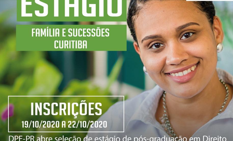 DPE-PR abre vagas de estágio em Curitiba para Pós-Graduação