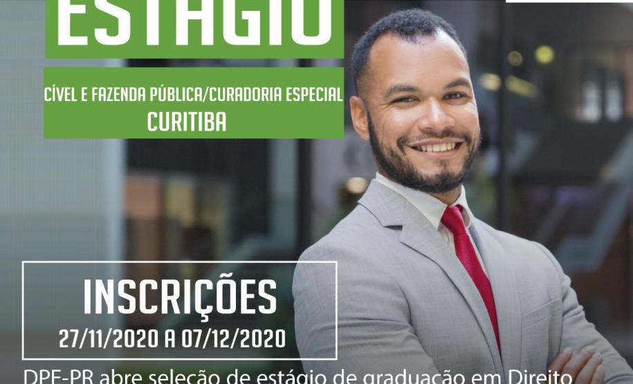 DPE-PR abre vagas de estágio em Curitiba