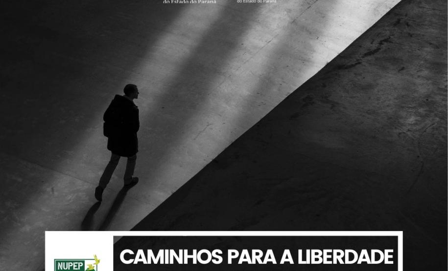 DPE-PR lança cartilha "Caminhos da Liberdade".