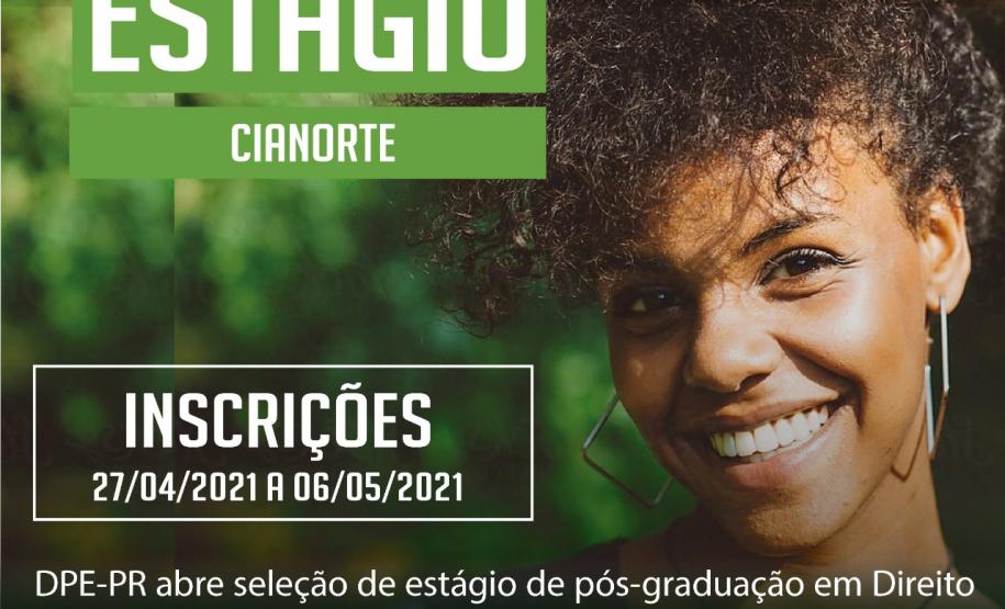 DPE-PR abre processo seletivo de estágio de pós-graduação em Direito na sede em Cianorte