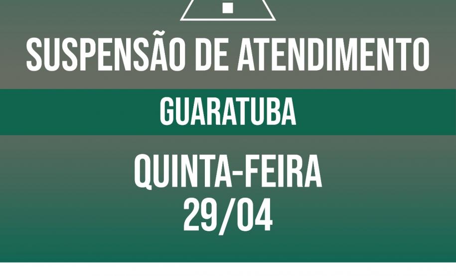 Suspensão de atendimento: Sede Guaratuba
