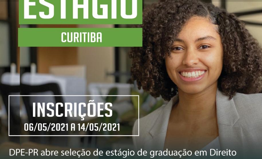 DPE-PR abre processo de estágio para atuar na Sede de Curitiba