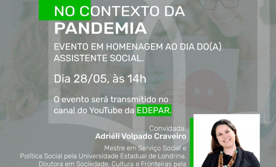 DPE-PR realiza evento em homenagem ao Dia da (o) Assistente Social.