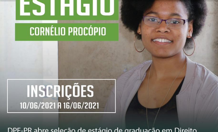 DPE-PR abre vaga de estágio para atuar na sede de Cornélio Procópio