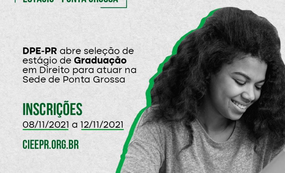 DPE-PR abre vaga de estágio para atuar na sede de Ponta Grossa