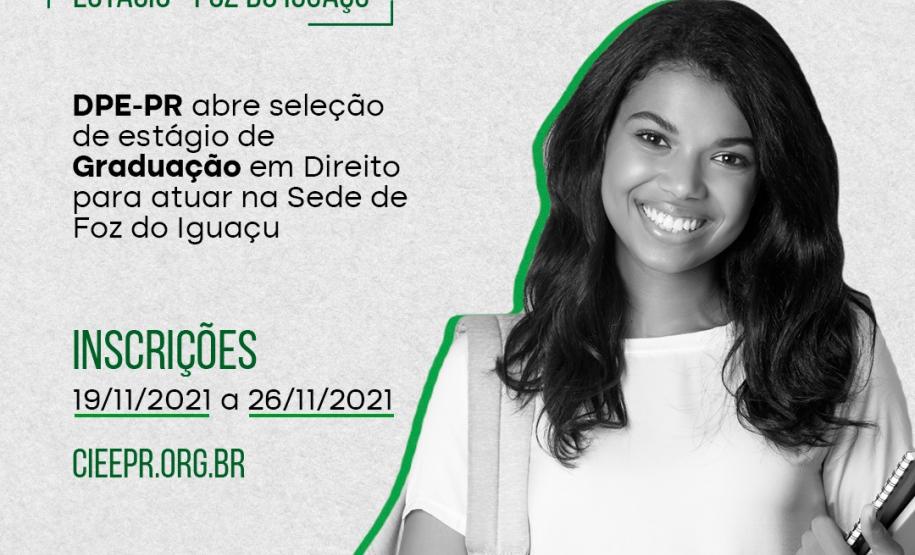 DPE-PR abre vaga de estágio para atuar na sede de Foz do Iguaçu