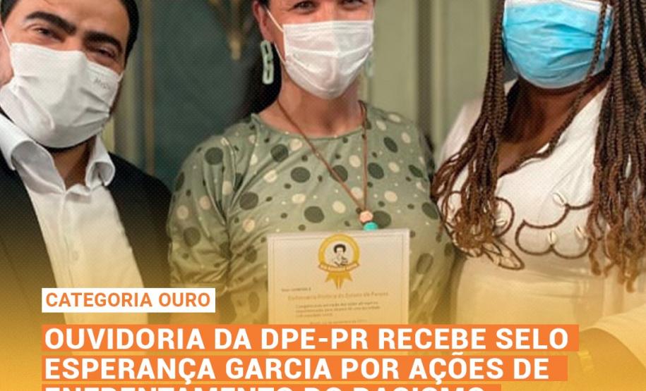 Ouvidoria da DPE-PR recebe Selo Esperança Garcia por ações de enfrentamento do racismo