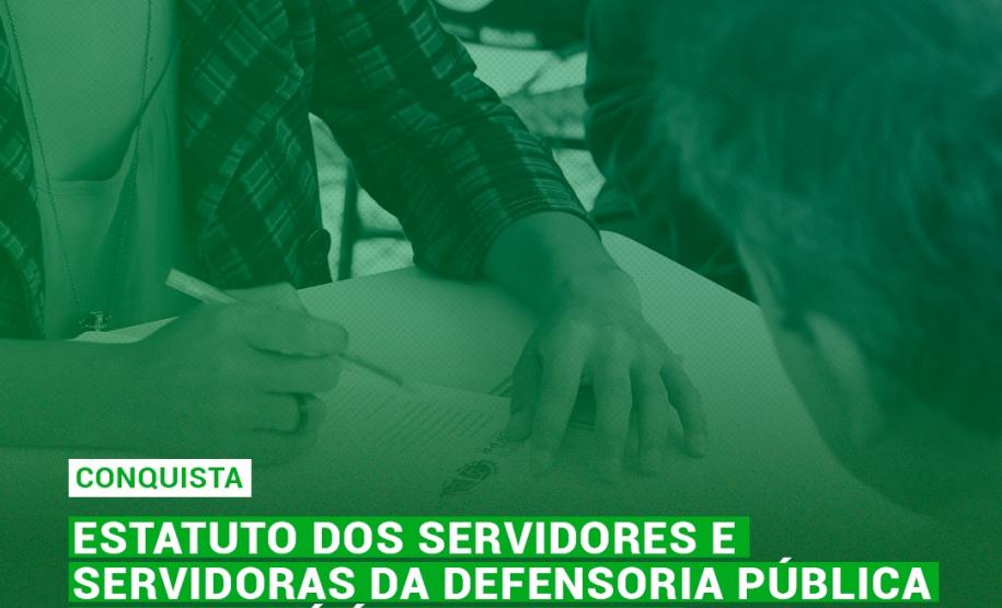 Estatuto dos Servidores e Servidoras da Defensoria Pública do Paraná é sancionado Estatuto dos Servidores e Servidoras da Defensoria Pública do Paraná é sancionado