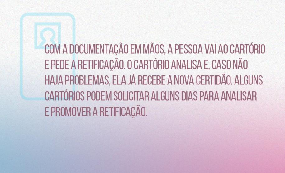 Passo a passo para realizar a retificação de gênero na Defensoria Pública do Paraná