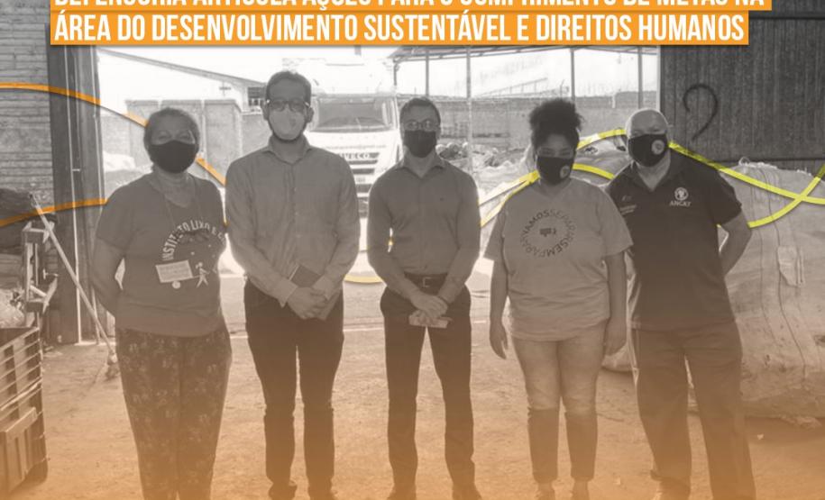 Defensoria articula ações para o cumprimento de metas na área do desenvolvimento sustentável e Direitos Humanos