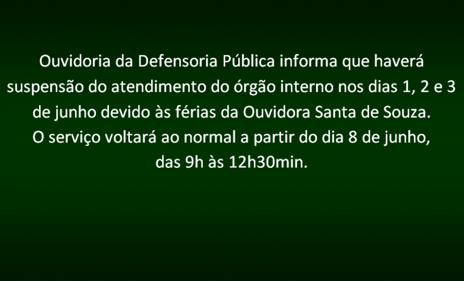 Suspensão do Atendimento da Ouvidoria