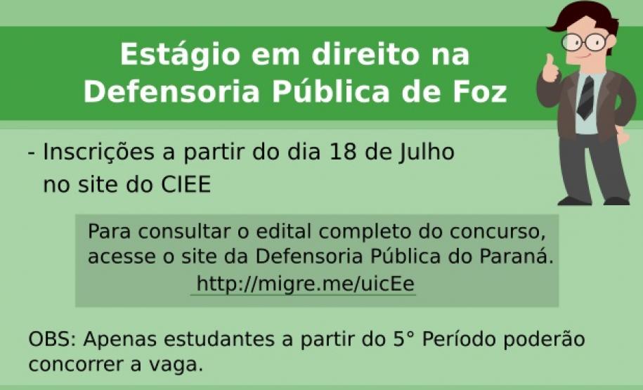 São oito vagas para estudantes de Direito.
