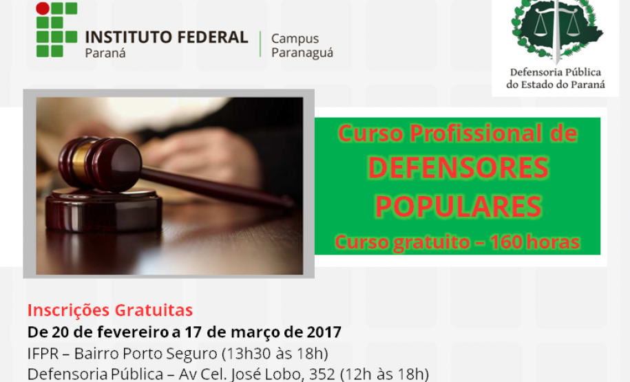 Parceria entre Defensoria e IFPR permitirá a formação de agentes com noções básicas de Direito e do funcionamento do sistema judiciário.
